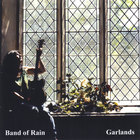 Band of Rain - Garlands