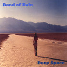 Band of Rain - Deep Space