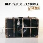 Bap - Radio Pandora (Plugged)