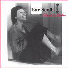 Bar Scott - Silence is Broken
