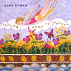 Barb Ryman - Falling Down To Heaven