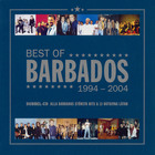 Barbados - Best Of Barbados 1994-2004 CD1