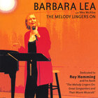 Barbara Lea - The Melody Lingers On