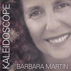 Barbara Martin - Kaleidoscope