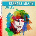 Barbara Mason - Covers (Remastered)