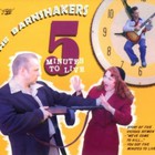 Barnshakers - 5 Minutes To live