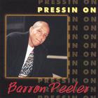 Barron Peeler - Pressin` On