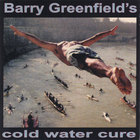 barry greenfield - cold water cure