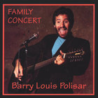 Barry Louis Polisar - Family Concert