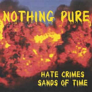 Hate Crimes   Sands of Time