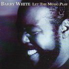 Barry White - Let The Music Play (FNM)