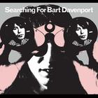 Searching For Bart Davenport