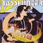 Basshunter - Boten Anna (CDS)