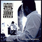 Bastard Sons of Johnny Cash - Distance Between
