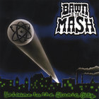 Bawn in the Mash - Welcome to the Atomic City