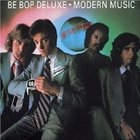 Be Bop Deluxe - Modern Music (Reissued 2008)