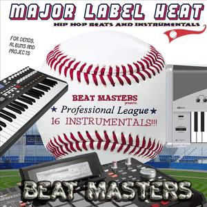 Major Label Heat Royalty Free Hip Hop Rap Instrumentals, Tracks, Beats for Demos