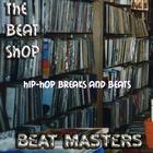 Beat Masters - The Beat Shop Break Beats and Drum Loops and Drum Sounds Vol.2