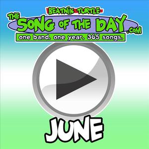 The Song Of The Day.Com - June