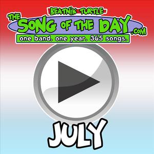 The Song Of The Day.Com - July