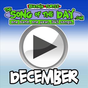 The Song Of The Day.Com - December