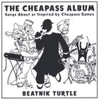 Beatnik Turtle - The Cheapass Album
