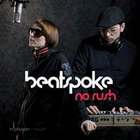 Beatspoke - No Rush