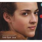 Becca Stevens Band - Tea Bye Sea