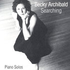 Becky Archibald - Searching