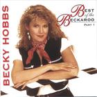 Becky Hobbs - Best of the Beckaroo - Part One