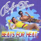 Before The Dawn - Beats for Heat Ep