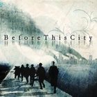 BeforeThisCity - Self-Title