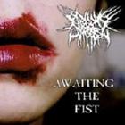 Begging For Incest - Awaiting The Fist
