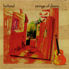Behzad - Strings Of Desire