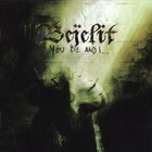 Bejelit - You Die And I...