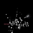 Bekah Hayes - Boys and Girls