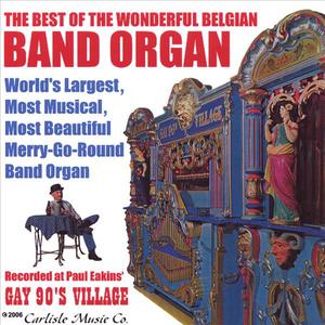 The Best of the Belgian Band Organ