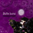 Bella Lune - Abstracted Visions
