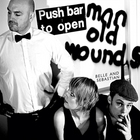 Belle & Sebastian - Push Barman To Open Old Wounds CD21