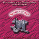 Ben Mackenzie - Live At 'Le Soir Mystique'