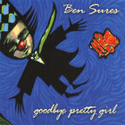 Ben Sures - Goodbye Pretty Girl
