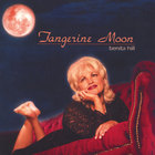 Benita Hill - Tangerine Moon