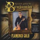Benjamin - Flamenco Gold