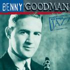 Benny Goodman - Ken Burns Jazz: The Definitive Benny Goodman