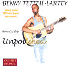 Benny Tetteh-Lartey - Unpolished