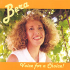 Bera - Voice for a Choice!