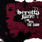 On With the Show