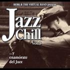Berk & The Virtual Band - Jazz Chill Vol. 3
