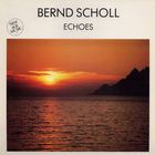 Bernd Scholl - Echoes (Vinyl)