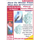 Bernette Williams - "How To Write Your Way Out Of Poverty" ...the Audio Book